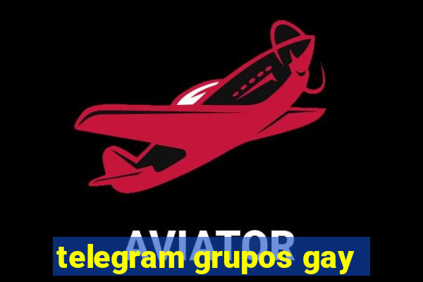 telegram grupos gay